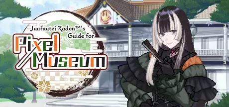 《儒乌风亭的像素博物馆指南 Juufuutei Raden's Guide for Pixel Museum》英文版百度云迅雷下载-零次元